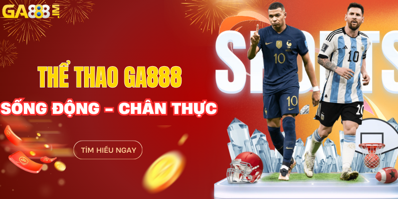 Đa dạng các bộ môn thể thao nổi tiếng hấp dẫn